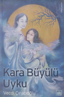 Kara büyülü uyku 